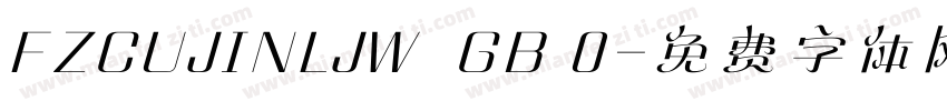 FZCUJINLJW  GB 0字体转换
